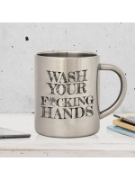 Kovový hrnček / Wash your f * cking hands 260ml